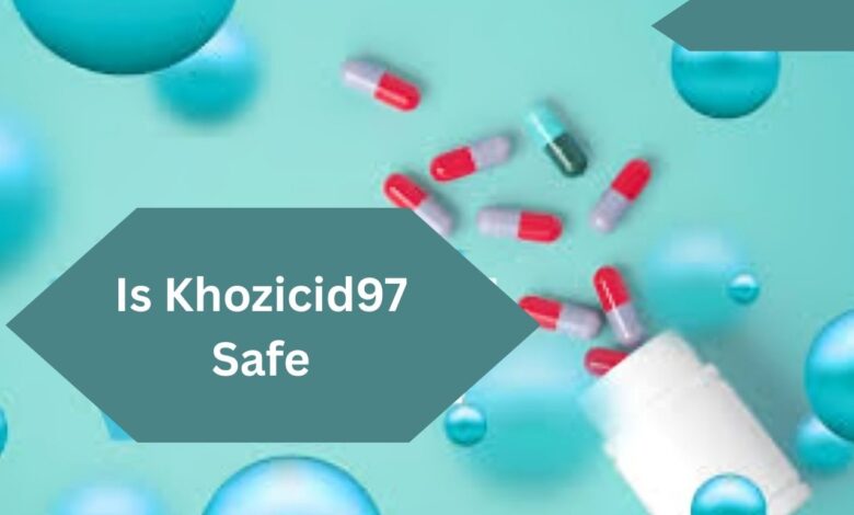 Is Khozicid97 Safe